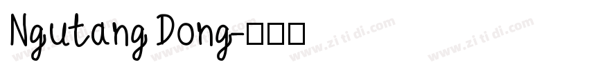 Ngutang Dong字体转换